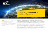 #payments insights. opinions. Volume 19 - ey.comFil… · Modernizing the payments industr y A review into the global initiatives and trends that are shaping the future of payments.