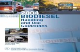 2004 Biodiesel Handling and Use Guidelinespacificbiomass.org/documents/BiodieselHandlingAndUseGuidelines... · This is version two of the Biodiesel Handling and Use Guidelines. ...
