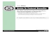 Guide To Federal Benefits - Home | House.gov · Guide To Federal Benefits ... dependentinformation in your agency’s selfservice enrollment system to add your child to an existingSelf