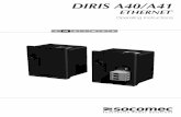 DIRIS A40/A41 - Socomec A40/A41 - Ref.: 536 181 B GB 3 PRELIMINARY OPERATIONS _____4 GENERAL INFORMATION ... ETHERNET CONFIGURATION ON DIRIS A40/A41 This involves setting up the IP