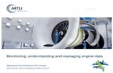 Monitoring, understanding and managing engine data - iata.org 2017/monitoring... · An MTU Aero Engines Company Maintenance Cost Conference 2017, Panama Silvan Brandt, Director Marketing