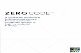 ZERO Code · ASHRAE Standard 189.1-2017, or any building energy efficiency standards that are more stringent than ASHRAE Standard 90.1-2016. RENEWABLE ENERGY
