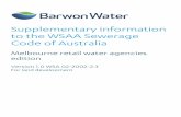 Supplement to the WSAA Sewerage Code of Australia - Barwon Water to the... · Introduction . Barwon Water’s design and constructions requirements for sewer mains required for the