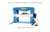 100T Air/Manual Hydraulic Shop Press - Redline Stands · 100T Air/Manual Hydraulic Shop Press ... 1.10 Check to ensure that all applicable bolts and ... 1.17 Do not use brake fluid