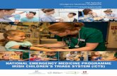 NatioNal EmErgENcy mEdiciNE ProgrammE irish childrEN… · The National Emergency Medicine Programme presents the Irish Children’s Triage System (ICTS) for the prioritisation and