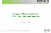 Power Electronics in Distribution Networks · Underpinning Research Power Electronics in Distribution Networks Power Electronics Centre Imperial Open Day, July 2015 Thomas Frost