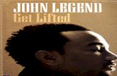 John Legend - Get Lifted - sheets-piano.rusheets-piano.ru/wp-content/uploads/2014/02/John-Legend-Get-Lifted... · PIANO • VOCAL • GUITAf tet Lifted LANE . Title: John Legend -
