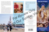 For Review Only Visitor, Inc. - Our Sunday Visitor · Our Lady told the children to pray the Rosary every day ... After Fatima As Our Lady had predicted, ... Another well-known Fatima