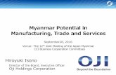 Myanmar Potential in Manufacturing, Trade and … · Myanmar Potential in Manufacturing, Trade and Services September28, 2016 Hiroyuki Isono Director of the Board, Executive Officer