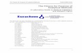 The Fitness for Purpose of Analytical Methods - … · The Fitness for Purpose of Analytical Methods EURACHEM Guide i ... and quality assurance procedures ... their own validation