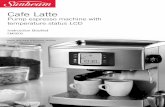 Cafe Latte - Sunbeam Australia .Cafe Latte Pump espresso machine with temperature status LCD Instruction