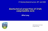 Geotechnical properties of Irish compressible soils · o Need samples but sampling in Irish soft soils is ... • Alluvial soils o Fort Henry Embankment – Shannon Scheme ... greater
