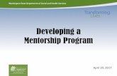 Developing a Mentorship Program - Washington€¦ · Networking/relationship building ... • Build trust ... . Benefits ...