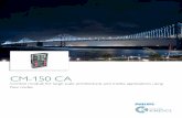 CM-150 CA - Color Kinetics€¦ · chaining of control modules. CM-150 CA Product Guide 3 CM-150 CA, DIN Rail Mount Specifications Due to continuous improvements and innovations,