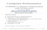 Computer Performance - Ryerson Universitycourses/coe608/lectures/Performance.pdf · • How faster is the Concorde compared to B747? • How much bigger is B747 than the DC-8? Plane
