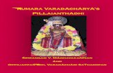 Kumara VaradAchAryA’s PiLLaianthAdhi Andhadhi.pdfdoctrines and writings. At the Srirangam temple, he set up an idol of his famous father. He vanquished many Advaitins in debates