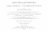 ELECTROCHEMISTRY ORGANIC COMPOUNDSlibrary.sciencemadness.org/library/books/electrochemistry_of... · ELECTROCHEMISTRY OF ORGANIC COMPOUNDS BY DE. WALTPIER LOB Privatdocent in the