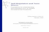 Self-Regulation and Toxic Stress · Self-Regulation and Toxic Stress: Foundations for Understanding Self-Regulation from an Applied Developmental Perspective OPRE Report # 2015-21