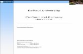 ProCard and Pathway Handbook - DePaul Universitycondor.depaul.edu/procure/documents/ProCard-Handbook.pdf · ProCard and Pathway Handbook Procurement Services ... ProCards will be