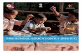 PRE-SCHOOL EDUCATION KIT (PSE KIT) - wcd.nic.inwcd.nic.in/sites/default/files/Pre-School Education Kit.pdf · PRE-SCHOOL EDUCATION KIT (PSE KIT) Recommended list of play and learning
