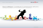 SwyxWare Unified Communications. ·  SwyxWare Unified Communications. Setting Standards in IP Communication Solutions. Swyx your business.