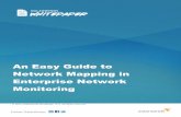 An Easy Guide to Network Mapping in Enterprise Network ...web.swcdn.net/creative/pdf/Whitepapers/guide... · An Easy Guide to Network Mapping in Enterprise Network Monitoring ...