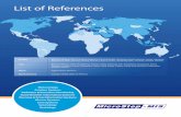 List of References - MicroStep-MIS · List of References Europe Albania, ... • IMS Station, Civil Defence, Bratislava, ... Muscat International Airport, Oman
