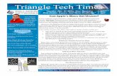 Triangle Tech Times - d2oc0ihd6a5bt.cloudfront.net · Triangle Tech Times ... Use 2-factor authentication rules Be sure to have audit logs involved to monitor the security of your
