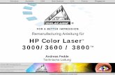 Remanufacturing Anleitung für HP Color Laser … · 2013-05-08 · можноприменятькаквColor Laserjet 3600 такивHP CLJ 3800. Wie oben bereits erwähnt, lässt