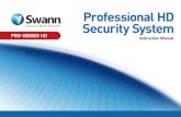 Professional HD Security System manual€¦ · Security Made Smarter PRO˝SERIES HD Professional HD Security System Instruction Manual