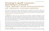 Trump’s golf course - Society’s nature · Trump’s golf course - Society’s nature The death and resurrection of nature conservation The story of Trump’s golf resort development