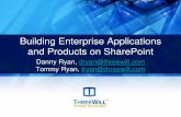 Building Enterprise Applications and Products on SharePointthreewill.com/wp-content/uploads/SharePointForTheEnterpriseSeminar.… · Building Enterprise Applications and Products