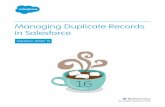 Managing Duplicate Records in Salesforce .Managing Duplicate Records in Salesforce Salesforce, ...