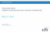 Goldman Sachs Financial Services Conference - citigroup.com · Highlights Focused on execution in challenging operating environment –Improving efficiency of core Citicorp franchise