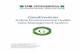A New Environmental Health Data Management System€¦ · A New Environmental Health Data Management System. ... designed for capturing data at a local level and facilitat- ... new