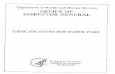 Department of Health and Human Services OFFICE INSPECTOR ... · Department of Health and Human Services OFFICE INSPECTOR GENERAL ... Lack of formal policies for ... A relative may