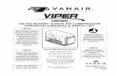 Viper Diesel 100 PSI Rotary Screw Air Compressor Diesel 100... · The rotary screw compressor unit is warranted for life when adhering to the prescribed maintenance schedule. The