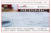 Seismic - Contractors & Industrial Supply, Inc.go2cis.com/css/images/pdfs/seismic.pdf · ... Cooper B-Line’s TOLCO™ seismic bracing products lead ... Cooper B-Line’s TOLCO™
