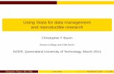 Christopher F Baum - NCER · Christopher F Baum (BC / DIW) Using Stata NCER/QUT, 2014 11 / 138 Overview of the Stata environment Stata’s user interface There are several panels