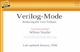 Verilog-Mode Releiving the tedium of Verilog - Veripool · Method 1: A AUTO_TEMPLATE lists exceptions for “submod.” The ports need not exist. (This is better if submod occurs