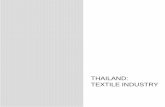 THAILAND: TEXTILE INDUSTRY - … · Thailand: Textile Industry 1 2 Table of Contents Page Content 2 Thailand: Textile Industry 14 Opportunities 24 BOI’s Worldwide Network 21 Investment
