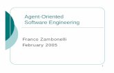 Agent-Oriented Software Engineering - unibo.it · Data-oriented methodologies, object-oriented ... Agent-oriented software engineering defines Abstractions of agents, environment,