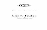 Show Rules - Welcome to TICA - The International Cat ... · of Show Management ... 05/01/16 Version A TICA Show Rules, ... completed the requirements for this title as outlined in
