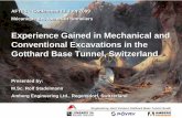 Experience Gained in Mechanical and Conventional ...€¦ · AFTES Conférence "Mécanique des Roches et Tunneliers", Paris le 11 Juin 2009 Engineering Joint Venture Gotthard Base
