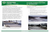 February 201 2 FLOOD FORECASTING & WARNING · February 201 2 FLOOD FORECASTING & WARNING Preparing for Flooding Conservation Authorities, in cooperation with local municipalities