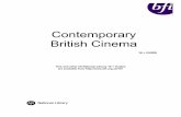 CONTEMPORARY BRITISH CINEMA - University of Kentucky · CASE STUDIES Bean ... You will need to read a little about that film, make notes, concentrate on one or two scenes ... Contemporary