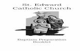 St. Edward Catholic Church · Soil: Attending Mass as a family every Sunday and Holy Day of Obligation and praying together as a family. Water: Teaching the Catholic faith with your