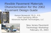 Flexible Pavement Materials Characterization for … · Flexible Pavement Materials Characterization for the 2002 Pavement Design Guide Ramon Bonaquist, Ph.D., P.E. Chief Operating