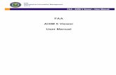 FAA AIXM 5 Viewer User Manualaixm.aero/.../files/imce/library/faa_aixm5viewer_usermanual_v4.pdf · distribution of Aeronautical Information Services (AIS ... not require any specific