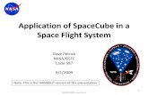 Application of SpaceCube in a Space Flight System - RNS... · Application of SpaceCube in a Space Flight System Dave Petrick NASA/GSFC. Code 587. 9/1/2009. 1 MAPLD 2009 ... Robin